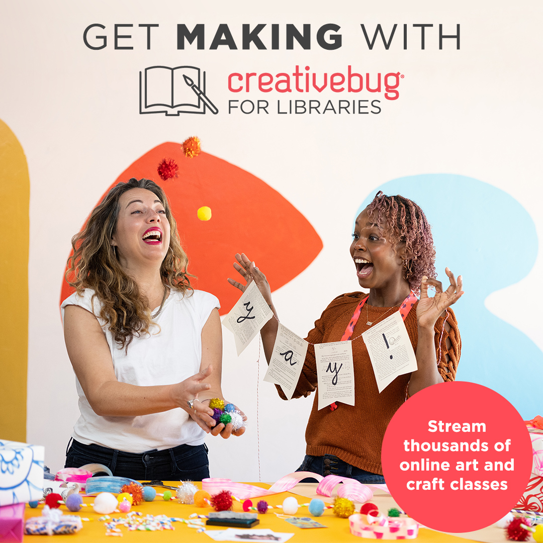 Get making with creativebug for libraries.