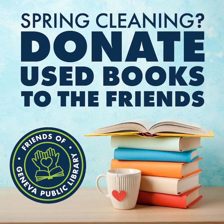 Text. Sping Cleaning? Donate used books to the friends. A stack of books, a mug, and the friends logo against a blue background.