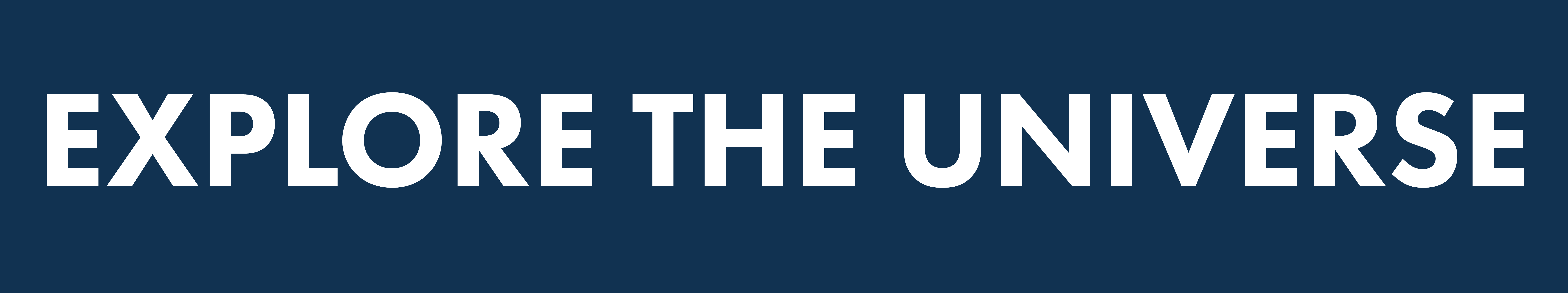 Explore the Universe