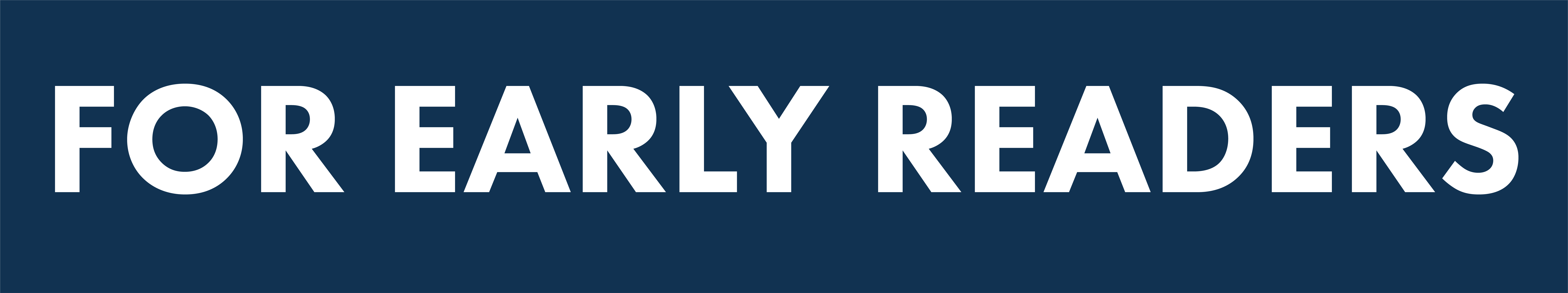For Early Readers