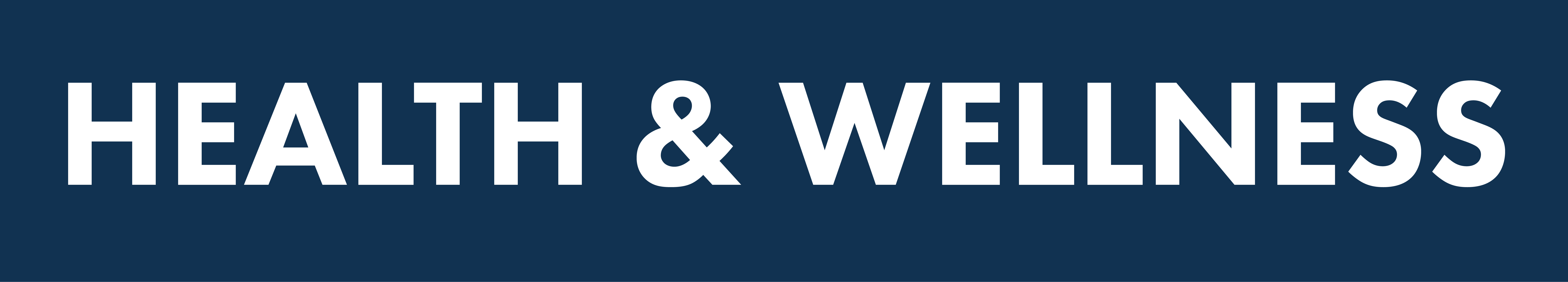 Health & Wellness