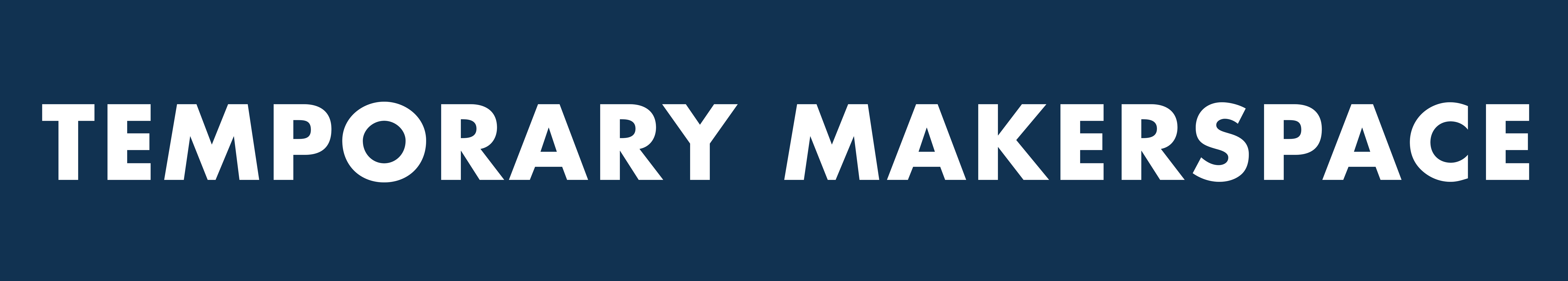 Temporary Makerspace