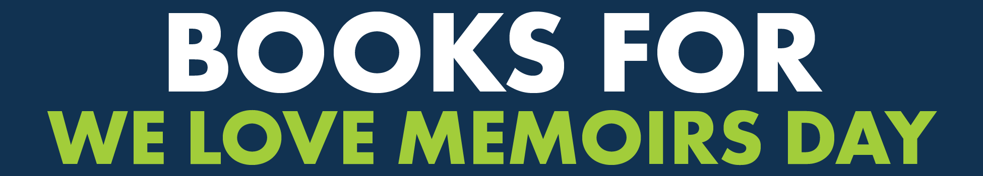 Books For We Love Memoirs Day