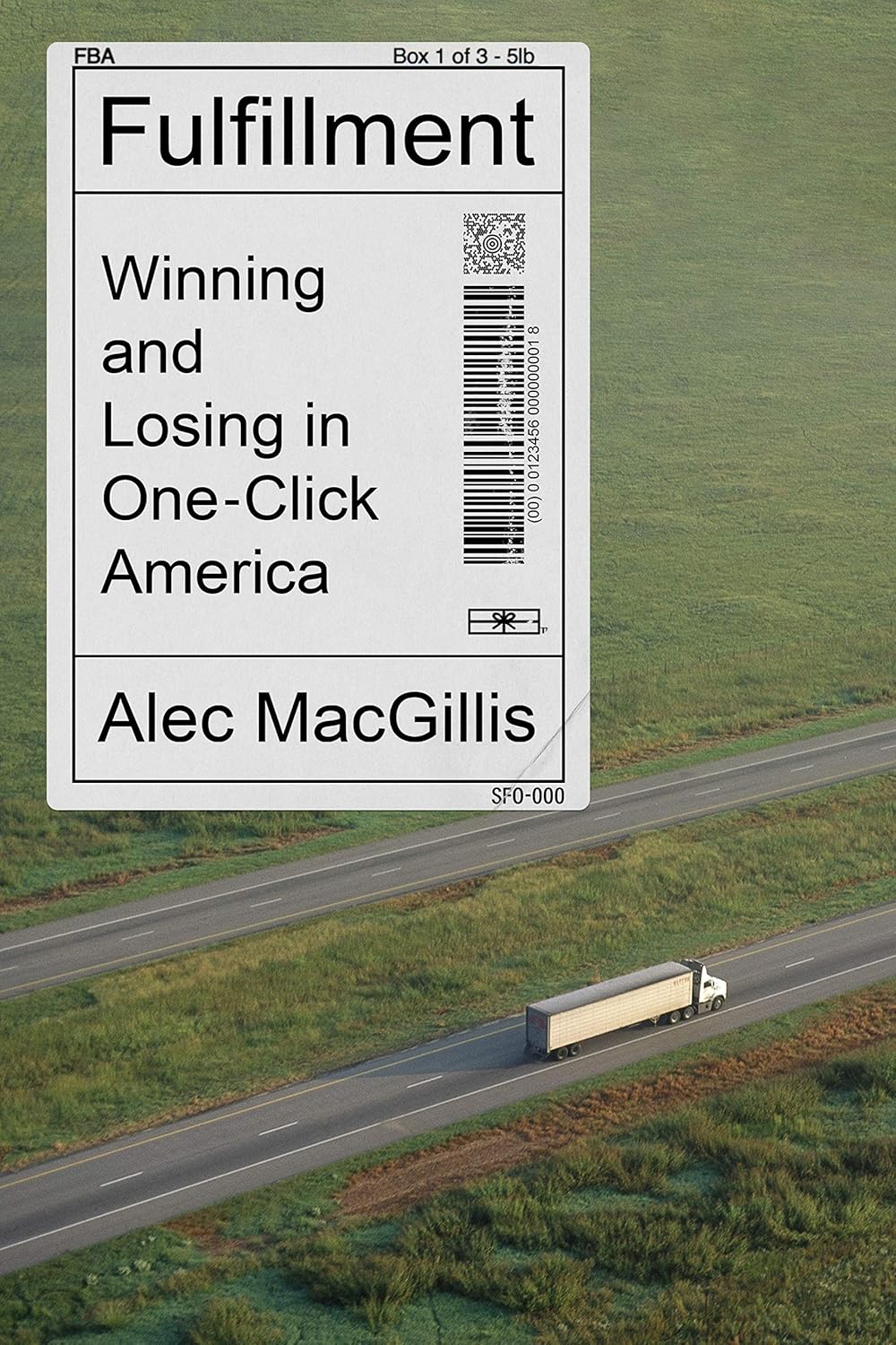 Fulfillment by Alec MacGillis