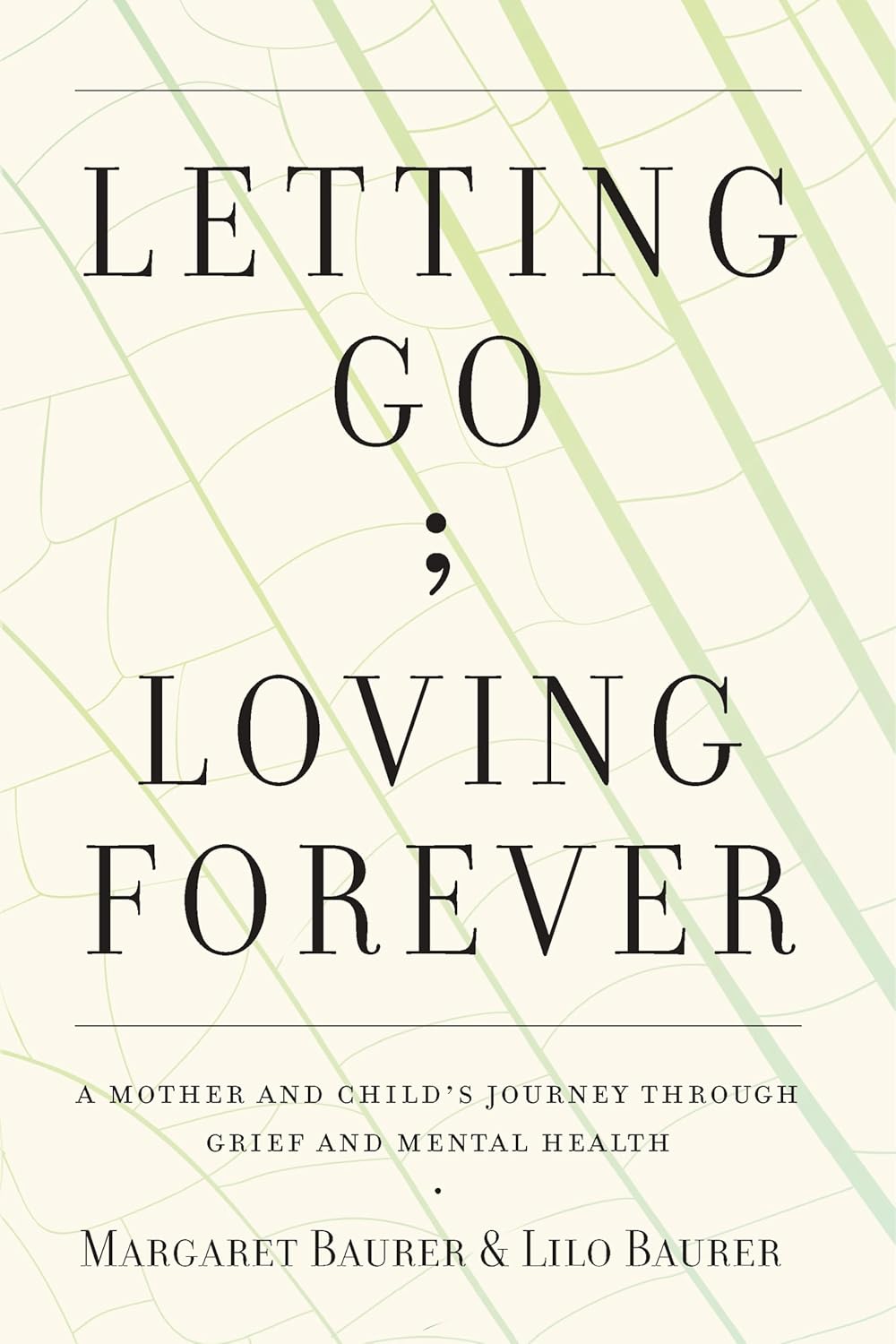 Letting Go; Loving Forever