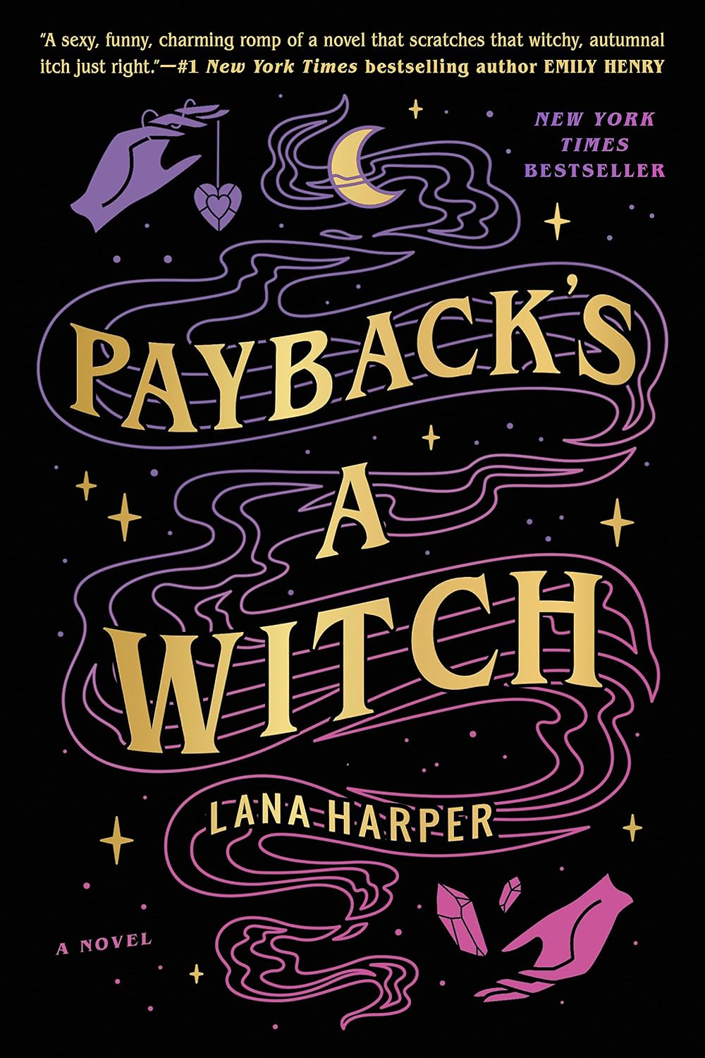 Payback's a Witch by Lana Harper