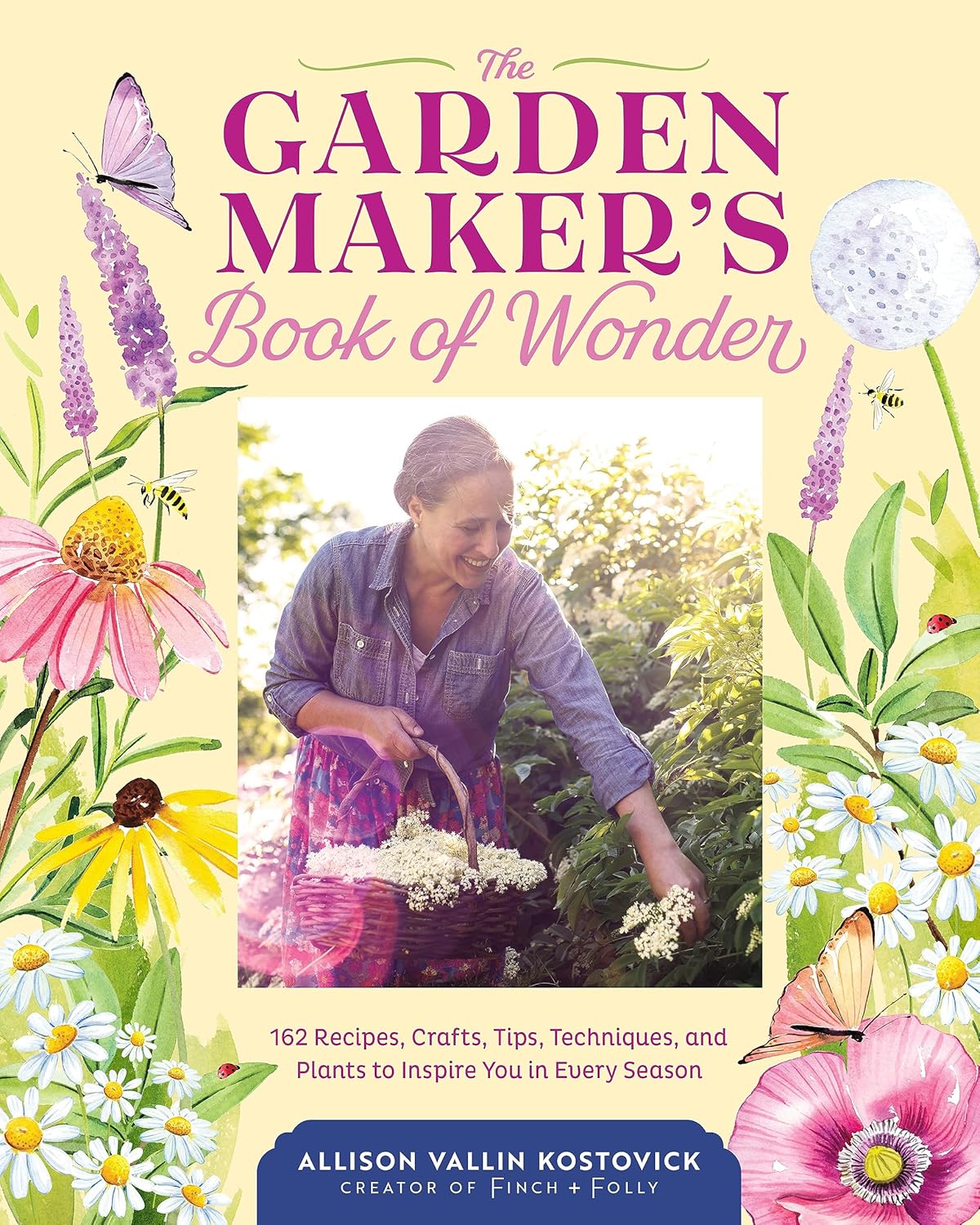 The Garden Maker's Book of Wonder