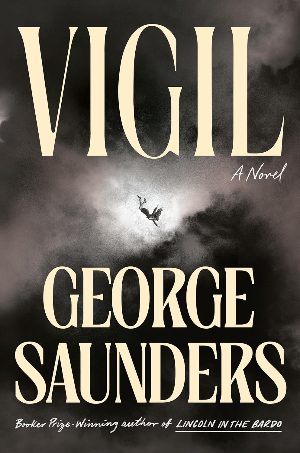 Vigil by George Saunders.