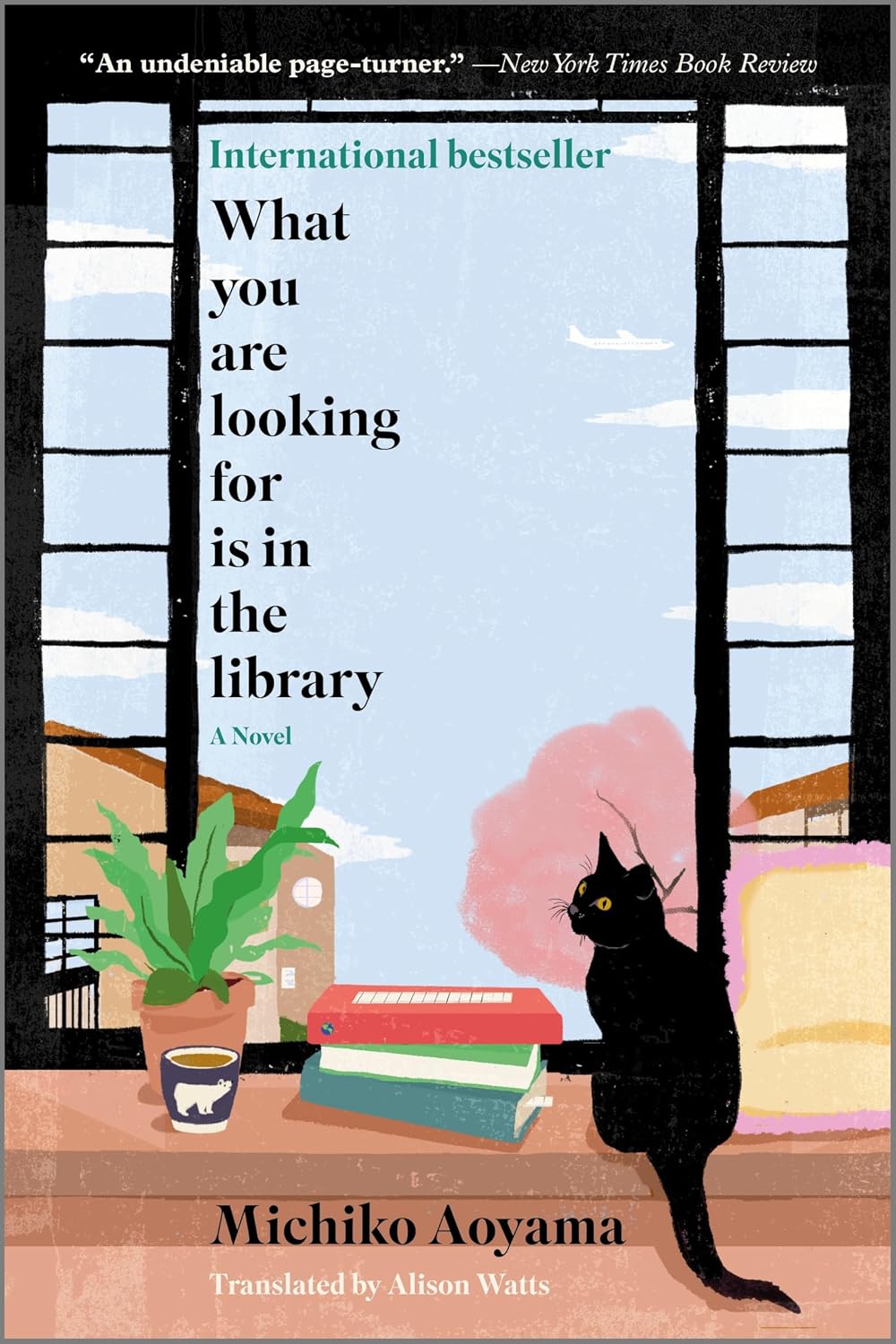 What You Are Looking for is inthe Library by Michiko Aoyama.