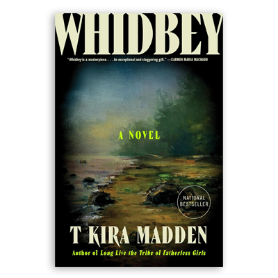 Whidbey by T Kira Madden.
