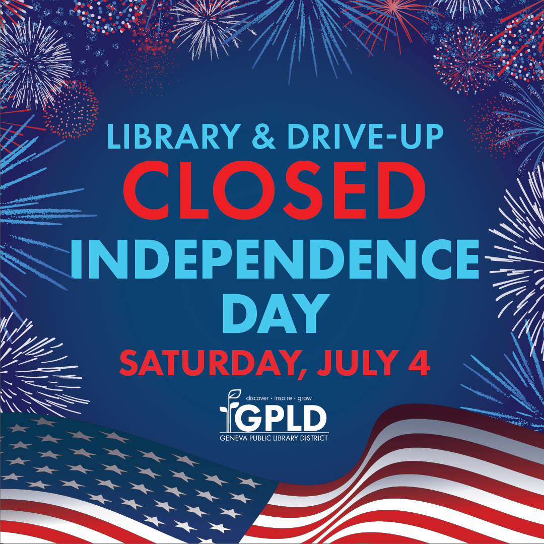 Library and drive up closed for independence day saturday july 4.
